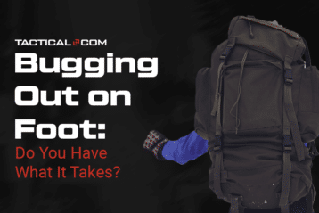 Bugging Out on Foot: Do You Have What It Takes?