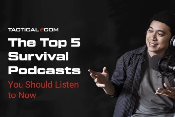 The Top 5 Survival Podcasts You Should Listen to Now