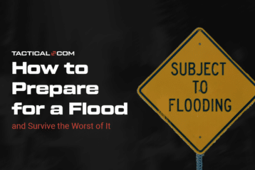 How to Prepare for a Flood and Survive the Worst of It